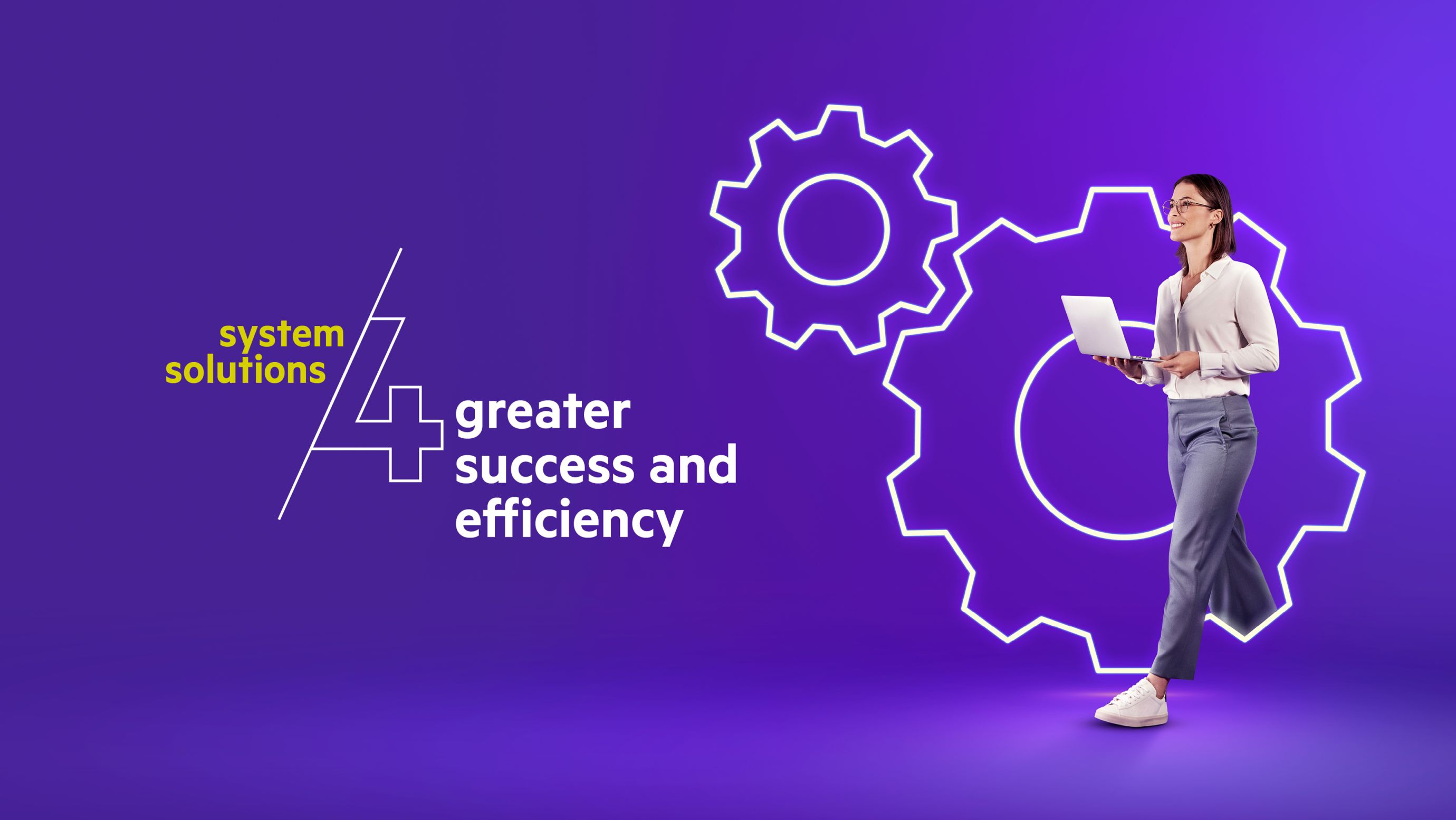 key_visuals_success.jpg system solutions 4 greater success and efficiency